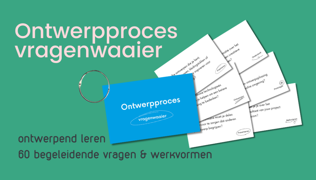 Ontwerpproces begeleiden met vragenwaaier