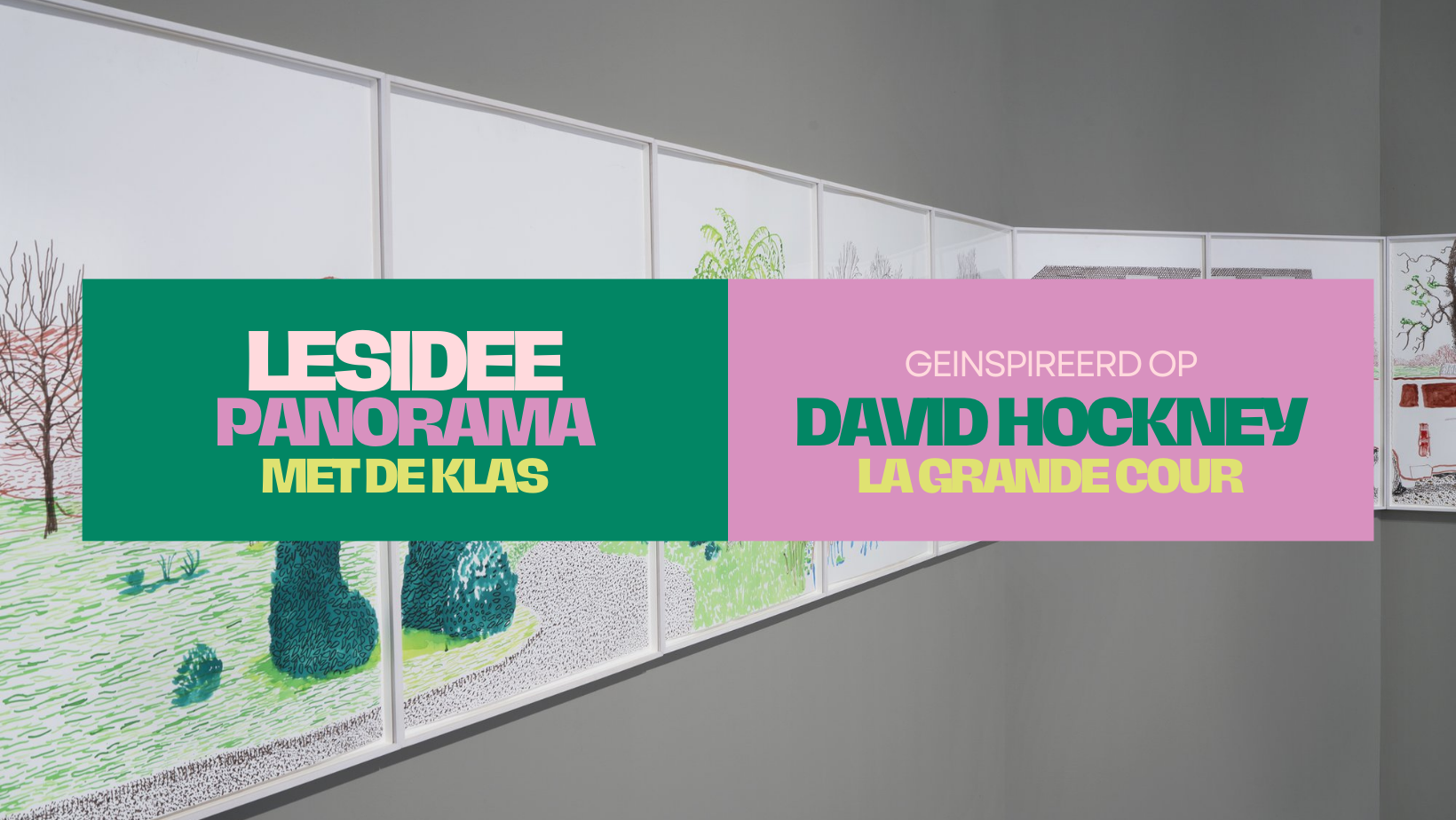 Lesidee – Panorama met de klas